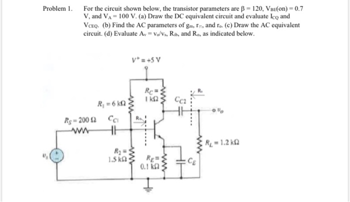 Solved Problem 1. For the circuit shown below, the | Chegg.com