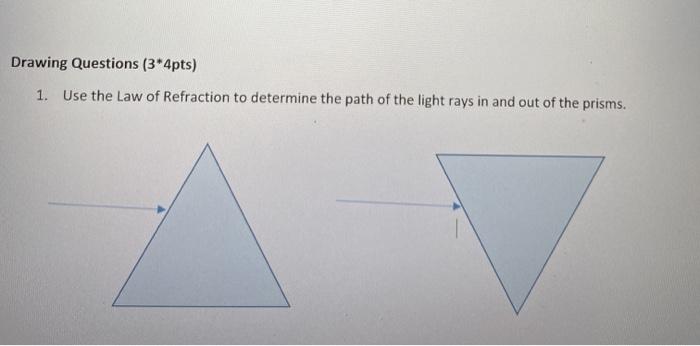 Solved Drawing Questions (3*4pts) 1. Use the Law of | Chegg.com