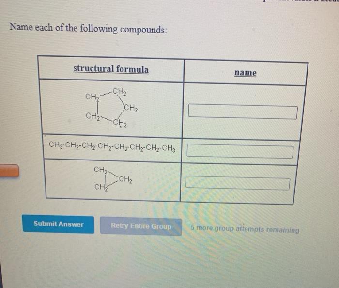 Solved Name each of the following compounds: structural | Chegg.com