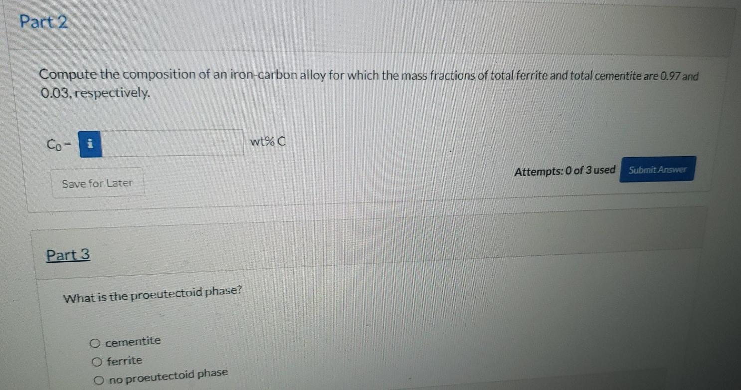 Solved What is the proeutectoid phase for an ironcarbon