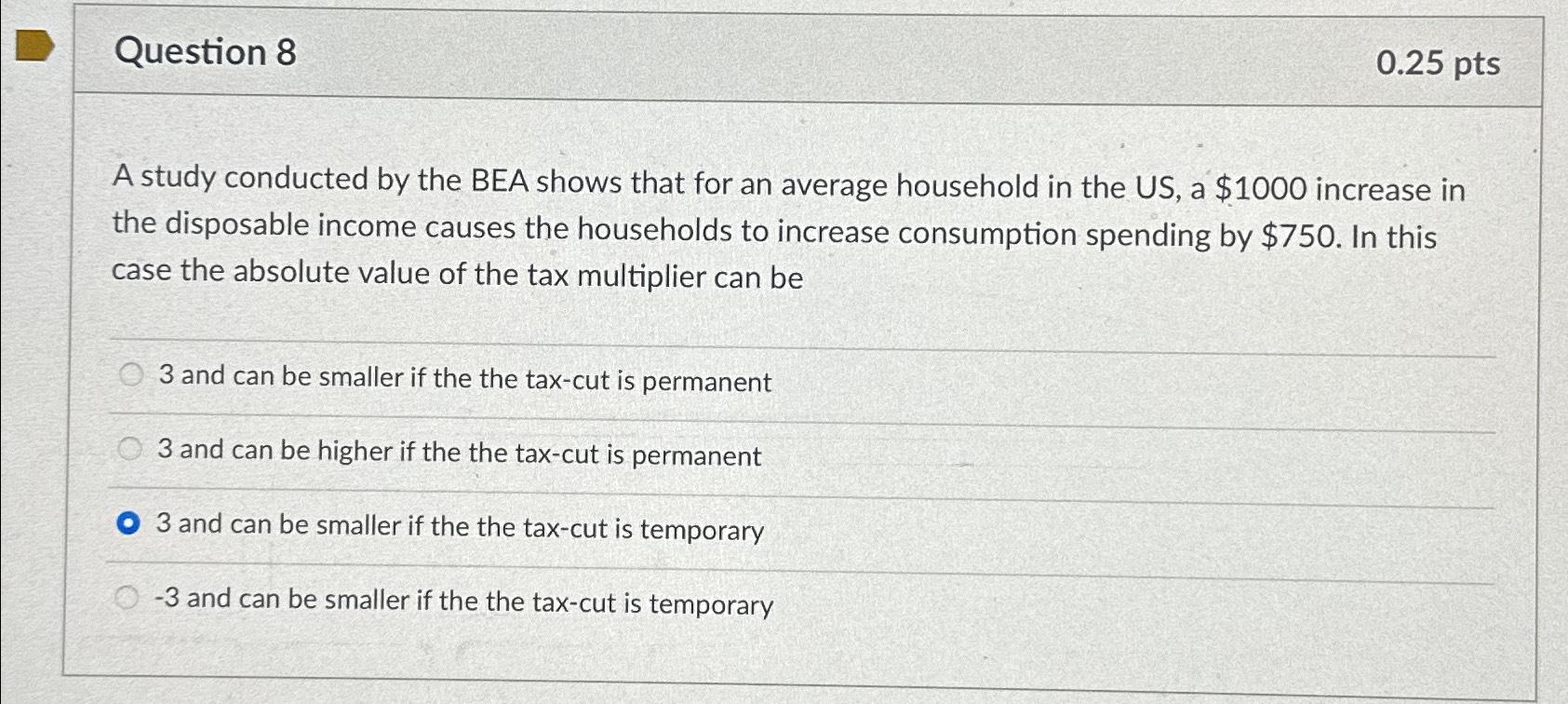 Solved Question 80.25ptsA study conducted by the BEA shows | Chegg.com