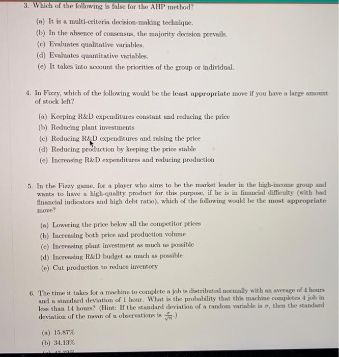 Solved 3. Which of the following is false for the AHP | Chegg.com