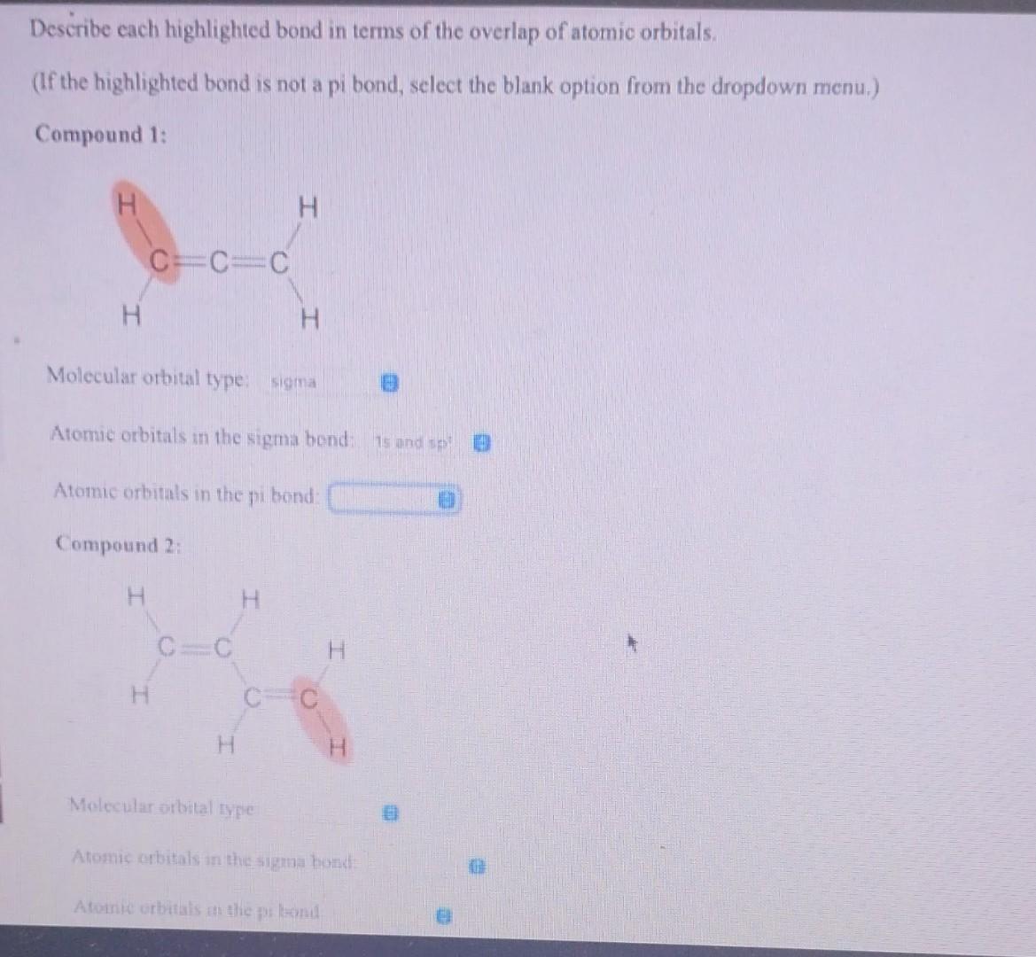 Solved Describe each highlighted bond in terms of the | Chegg.com