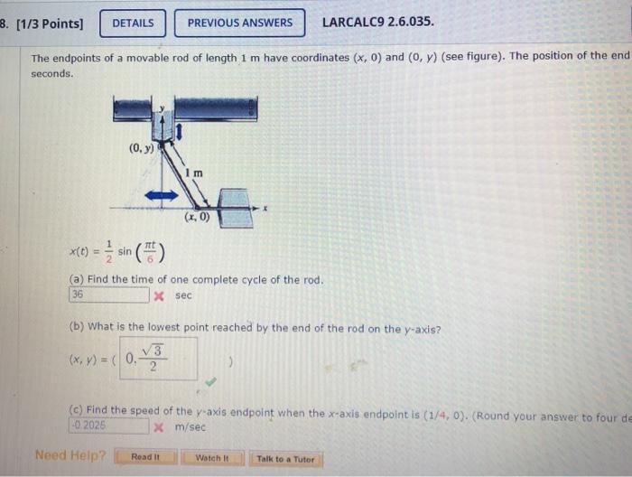 Solved The endpoints of a movable rod of length 1 m have | Chegg.com
