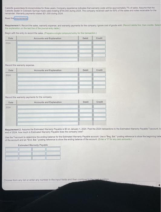Solved Catskills guarantees its snowmobiles for three years,