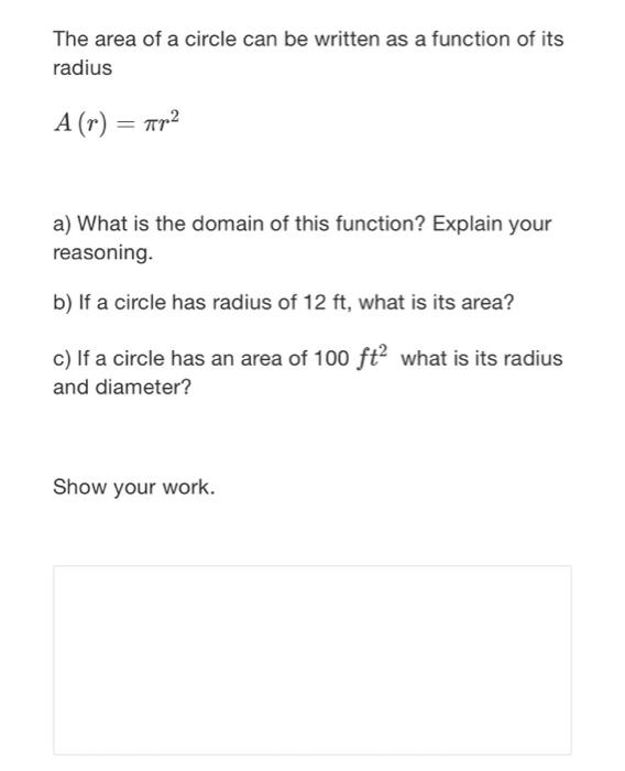 Solved The area of a circle can be written as a function of | Chegg.com