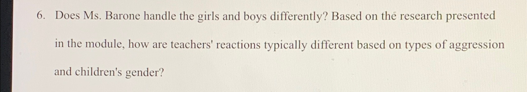 Solved Does Ms. ﻿Barone handle the girls and boys | Chegg.com