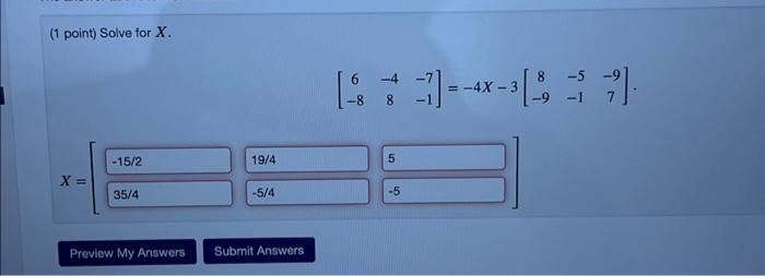 solved-1-point-solve-for-x-x-15-2-35-4-preview-my-chegg