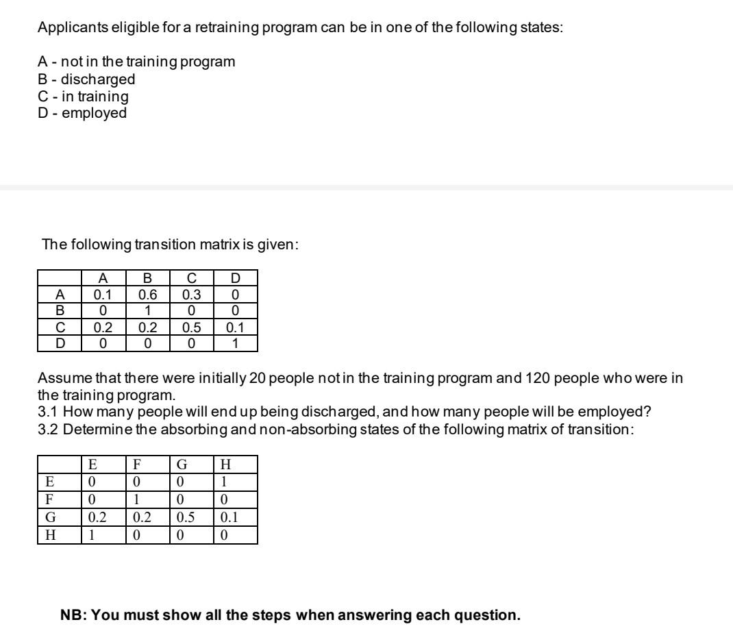 Solved Applicants eligible for a retraining program can be | Chegg.com