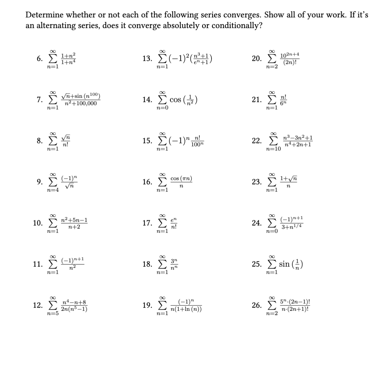 Solved Determine whether or not each of the following series | Chegg.com