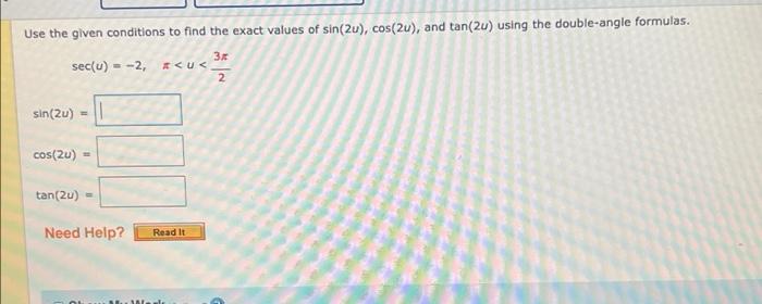 solved-use-the-given-conditions-sec-u-2-sin-2u-chegg