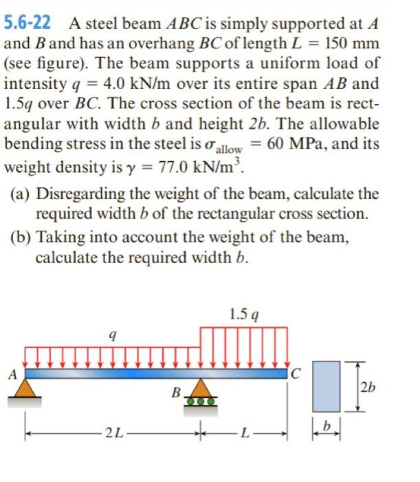 Solved 5.6-22 A steel beam ABC is simply supported at A and | Chegg.com