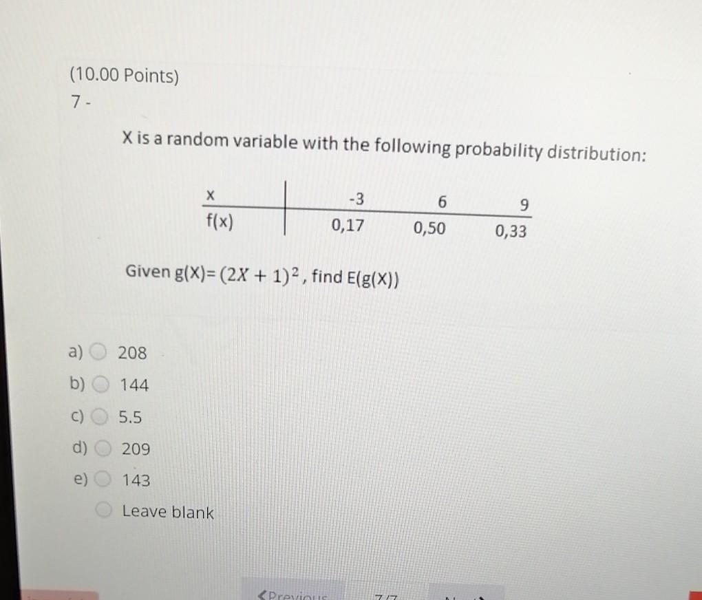 Solved (10.00 Points) 7 - X is a random variable with the | Chegg.com