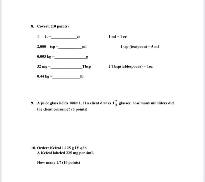 Solved 8 Covert 10 Points 1 Cc 1 Ml 1 Cc 1 Tsp Chegg Com