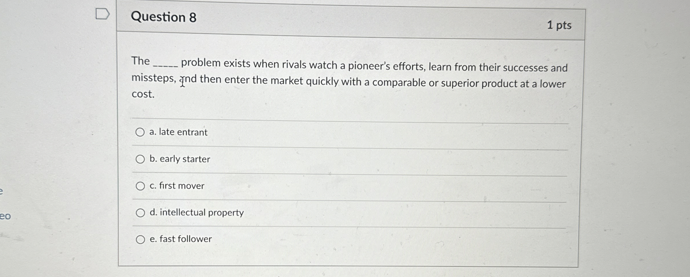 Solved Question 81 ﻿ptsThe ﻿problem exists when rivals | Chegg.com
