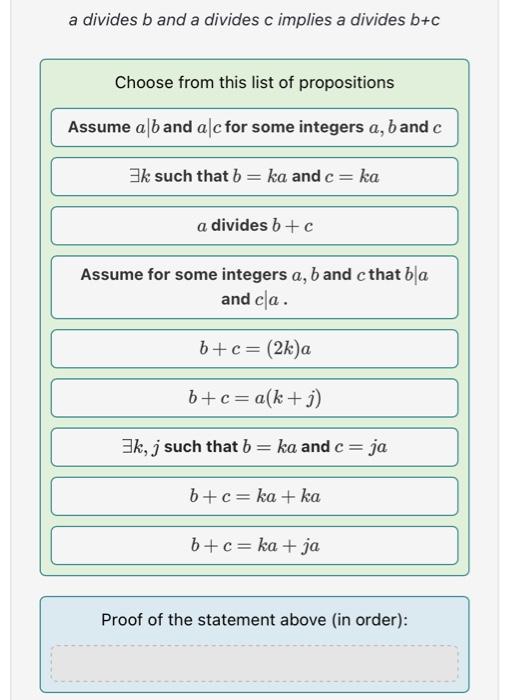 Solved A Divides B And A Divides C Implies A Divides | Chegg.com