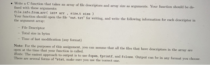 • Write a C function that takes an array of file descriptors and array size as arguments. Your function should be de- fined w