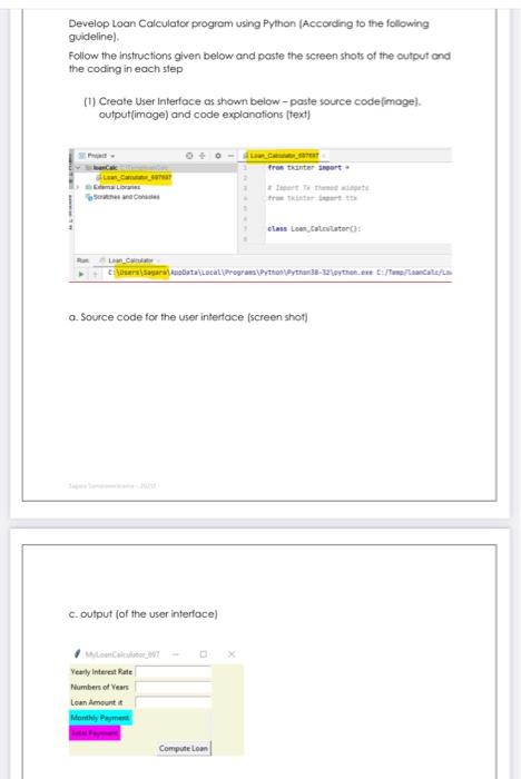 Solved Develop Loan Calculator program using Python | Chegg.com