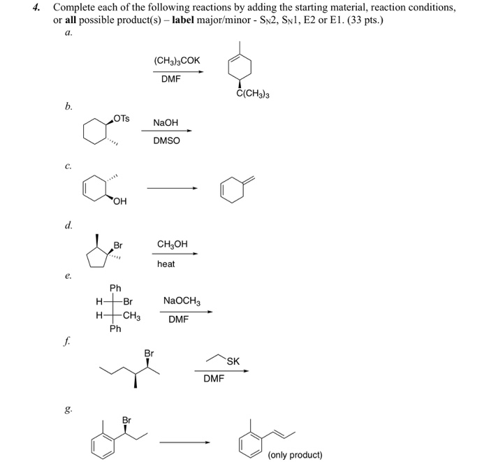 Solved 4. Complete Each Of The Following Reactions By Adding | Chegg.com