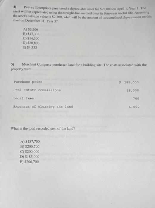 Solved 4) Peavey Enterprises purchased a depreciable asset
