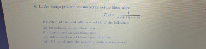 Solved +6) 6. In the design problem considered in leeture | Chegg.com