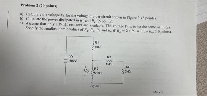Solved Problem 2 (20 points) a) Calculate the voltage V, for | Chegg.com