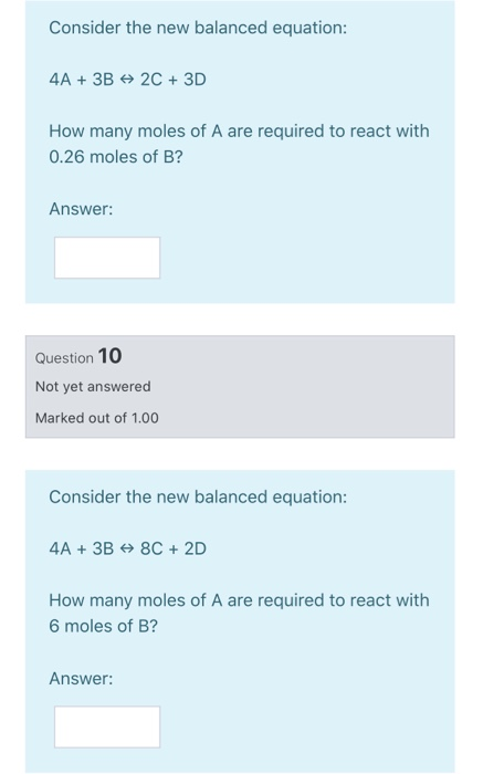 Solved Consider the new balanced equation: 4A + 3B + 2C + 3D | Chegg.com