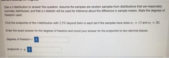 Solved Use a t-distribution to answer this question. Assume | Chegg.com