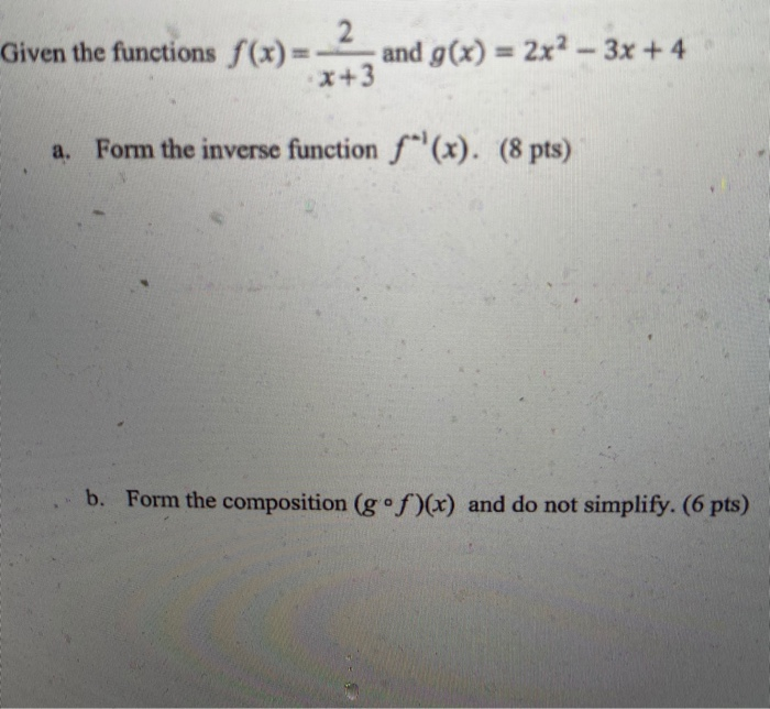 Solved 2 Given The Functions F X And G X 2x2 3x 4 X