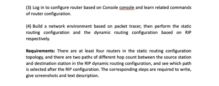 Solved (3) Log in to configure router based on Console | Chegg.com