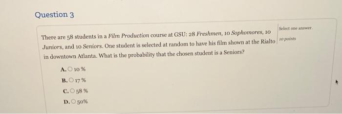 Solved Question 3 Select one answer There are 58 students in | Chegg.com