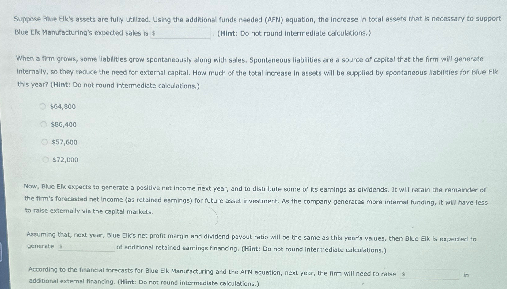 Solved Suppose Blue Elk's assets are fully utilized. Using | Chegg.com