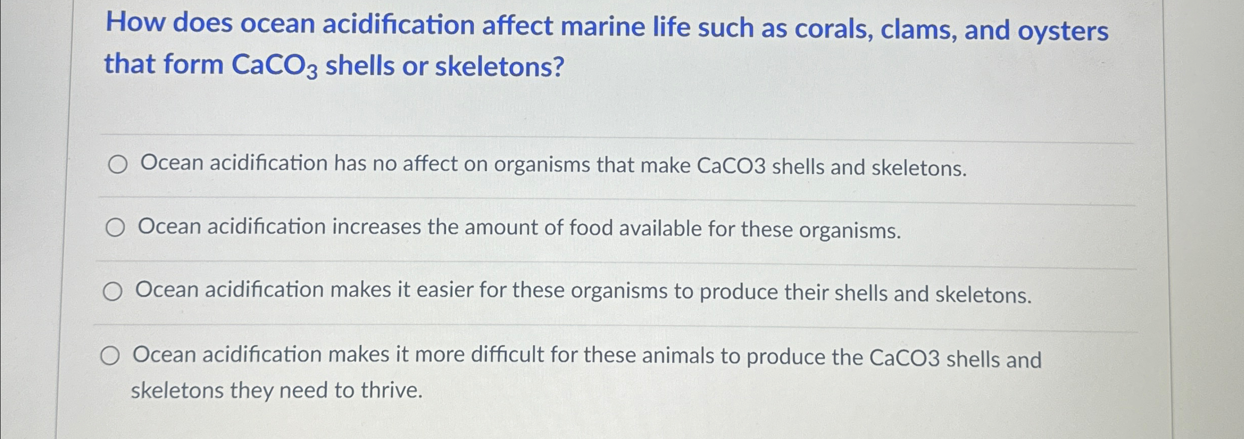 Solved How does ocean acidification affect marine life such | Chegg.com