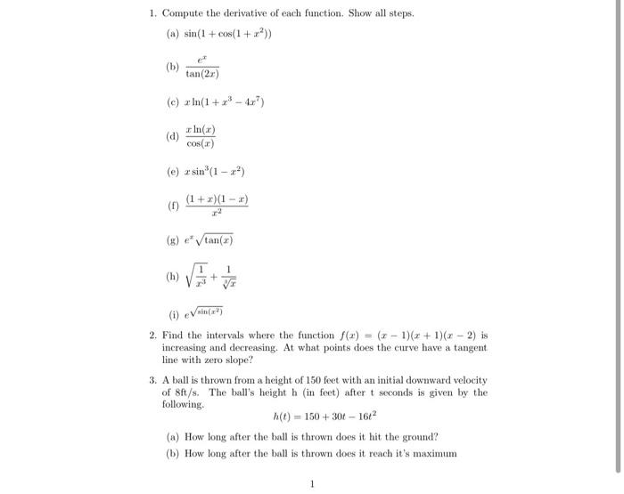 Solved 1. Compute the derivative of each function. Show all | Chegg.com