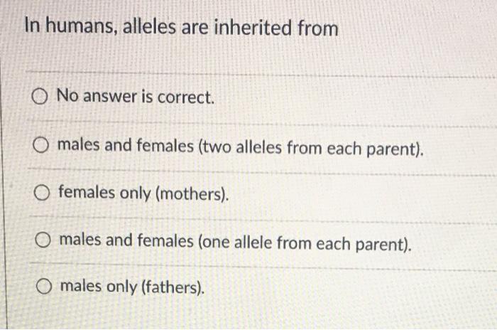 Solved If the two alleles for a particular gene are | Chegg.com