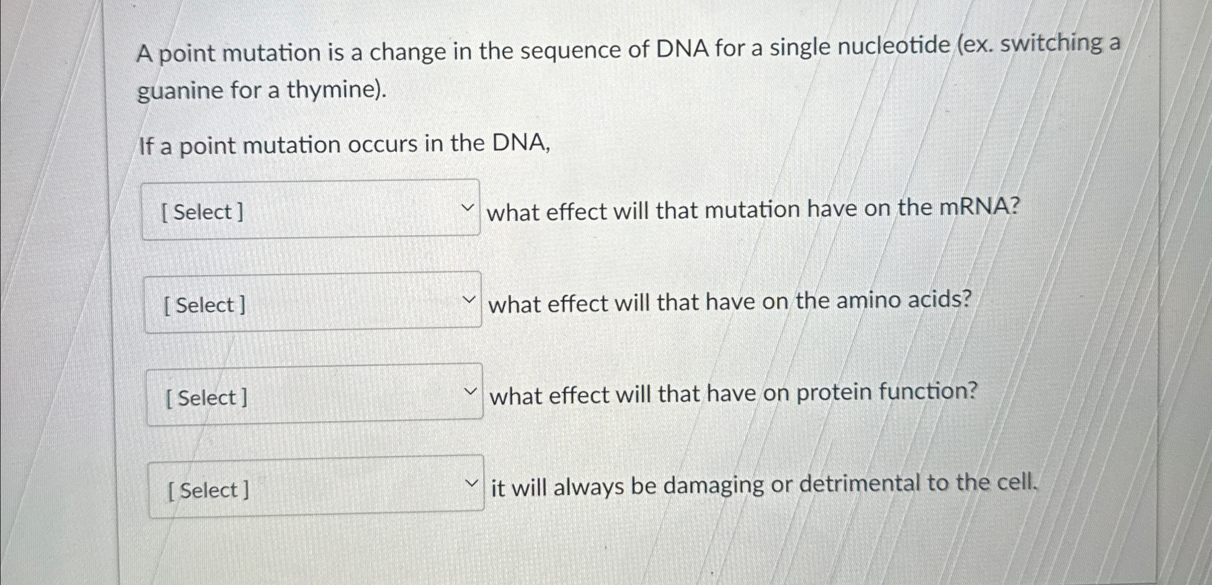 Solved A point mutation is a change in the sequence of DNA | Chegg.com
