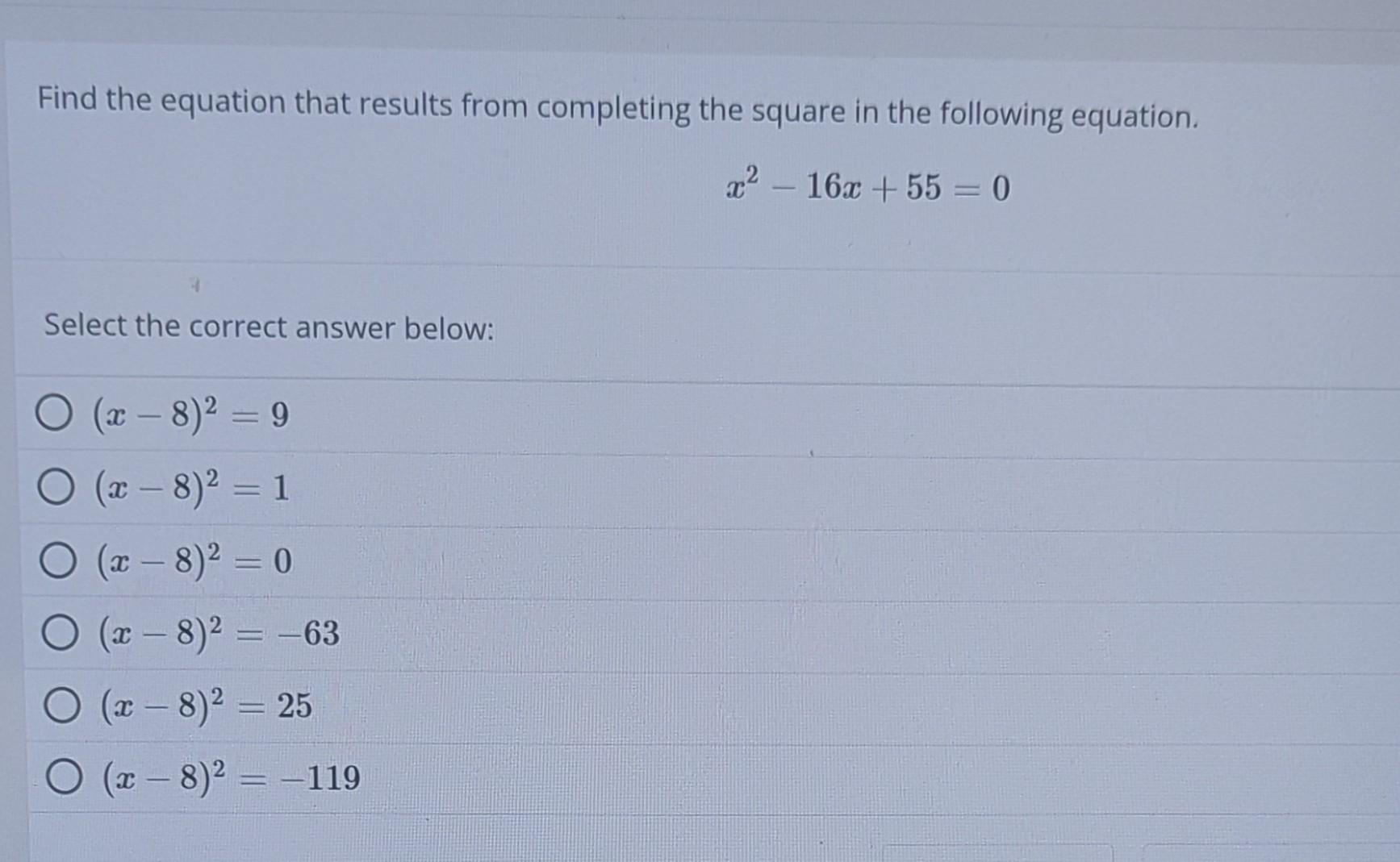 Solved Find The Equation That Results From Completing The 