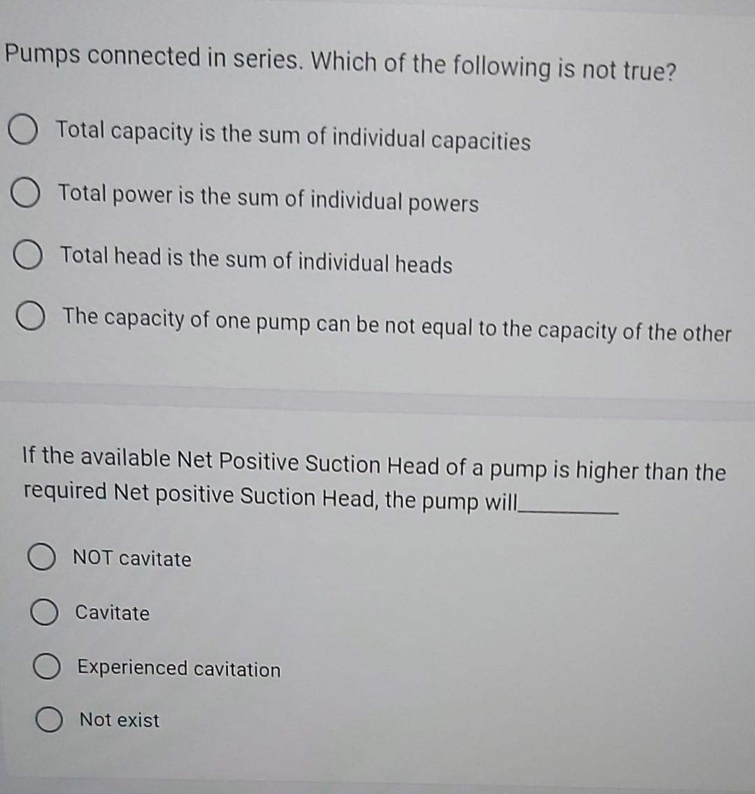 Solved Pumps connected in series. Which of the following is