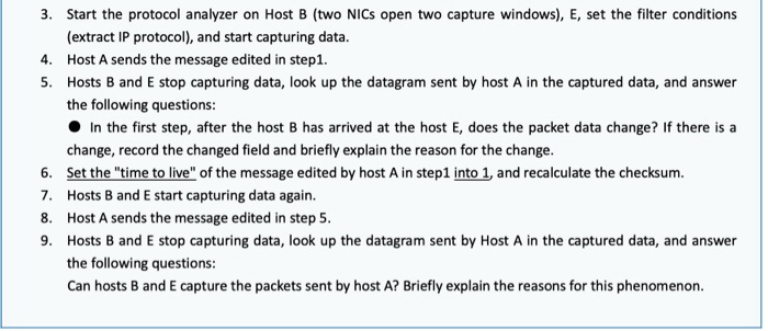 3. Start the protocol analyzer on Host B (two NICs open two capture windows), E, set the filter conditions (extract IP protoc