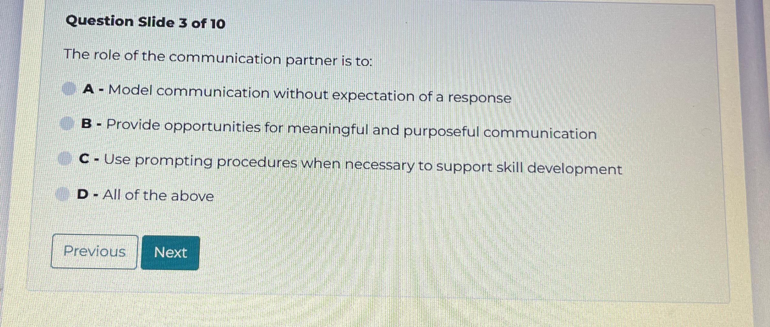 Solved Question Slide 3 ﻿of 10The role of the communication | Chegg.com