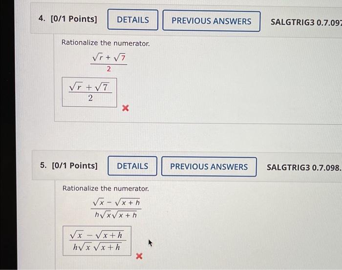 Solved Rationalize the numerator. 2r+7 2r+7 2) 0/1 Points] | Chegg.com