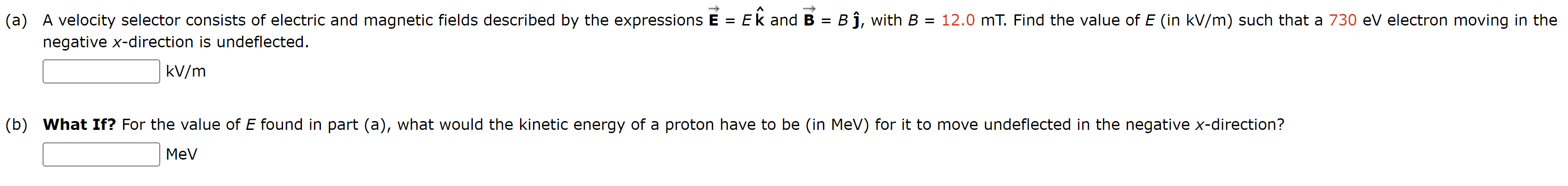 Solved negative x-direction is undeflected.kVm(b) ﻿What If? | Chegg.com