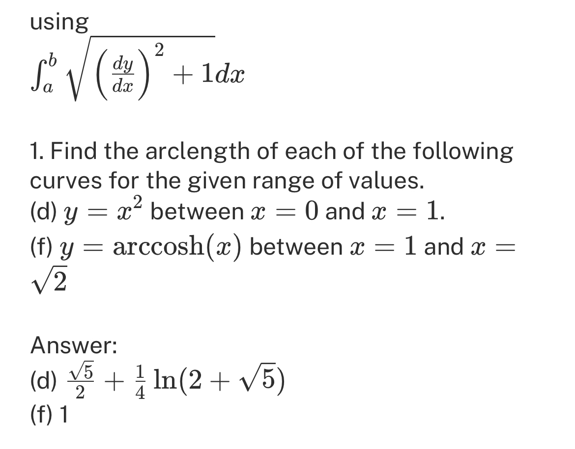 Solved using∫ab(dydx)2+12dxFind the arclength of each of the | Chegg.com