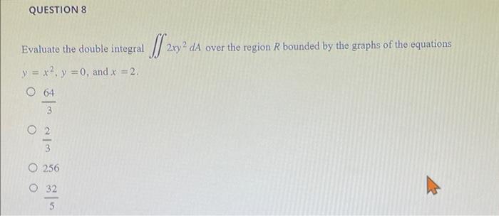 Solved Evaluate the double integral ∬2xy2dA over the region | Chegg.com