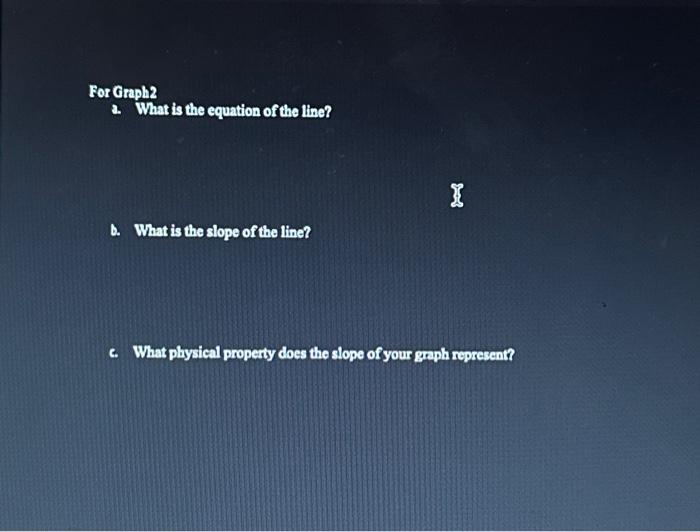 2. What is the equation of the line? b.