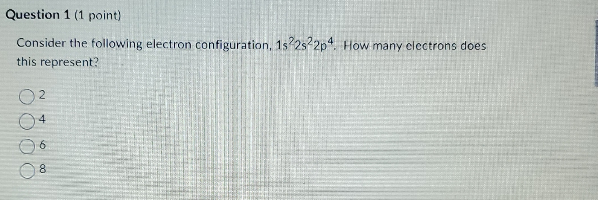 Solved Question 1 (1 ﻿point)Consider the following electron | Chegg.com