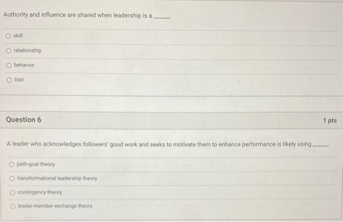Solved Authority and influence are shared when leadership is | Chegg.com