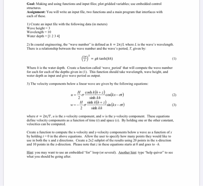 Goal: Making and using functions and input files, | Chegg.com