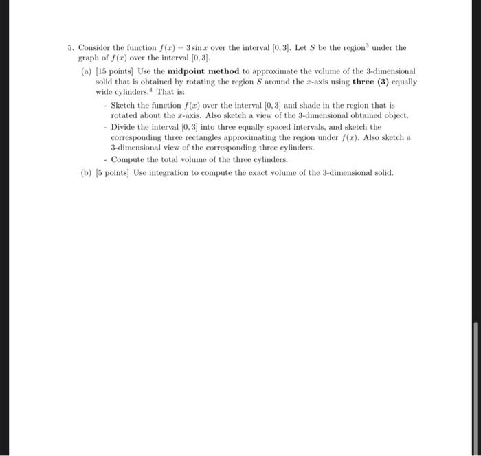 Solved 5. Consider the function () = 3 sin x over the | Chegg.com