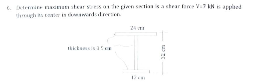 Solved 6. Determine maximum shear stress on the given | Chegg.com